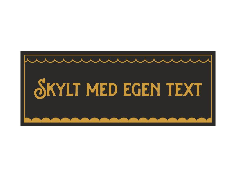 Pinchos skylt #26 Skylt med egen text 260x100mm