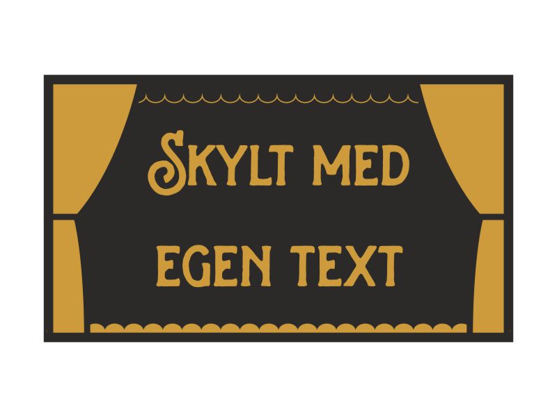 Pinchos skylt #27 Skylt med egen text 420x240mm